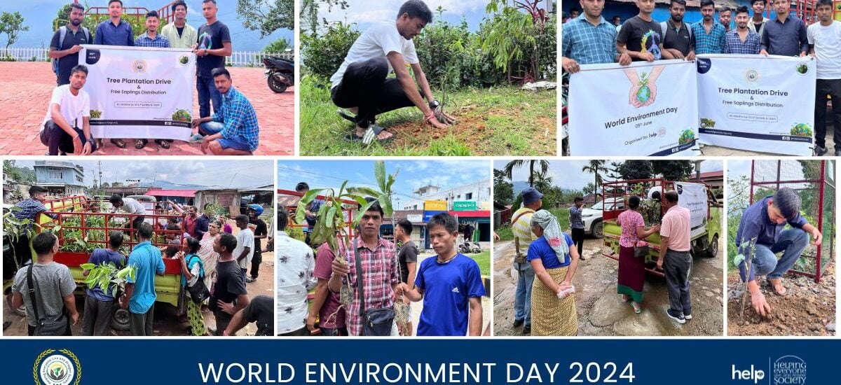 HELP SOCIETY HAFLONG_WORLD ENVIRONMENT DAY 2024